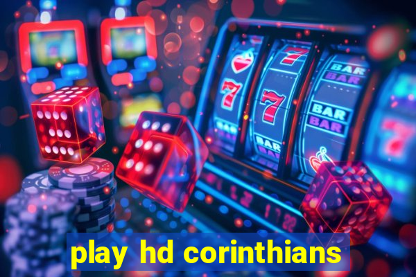 play hd corinthians